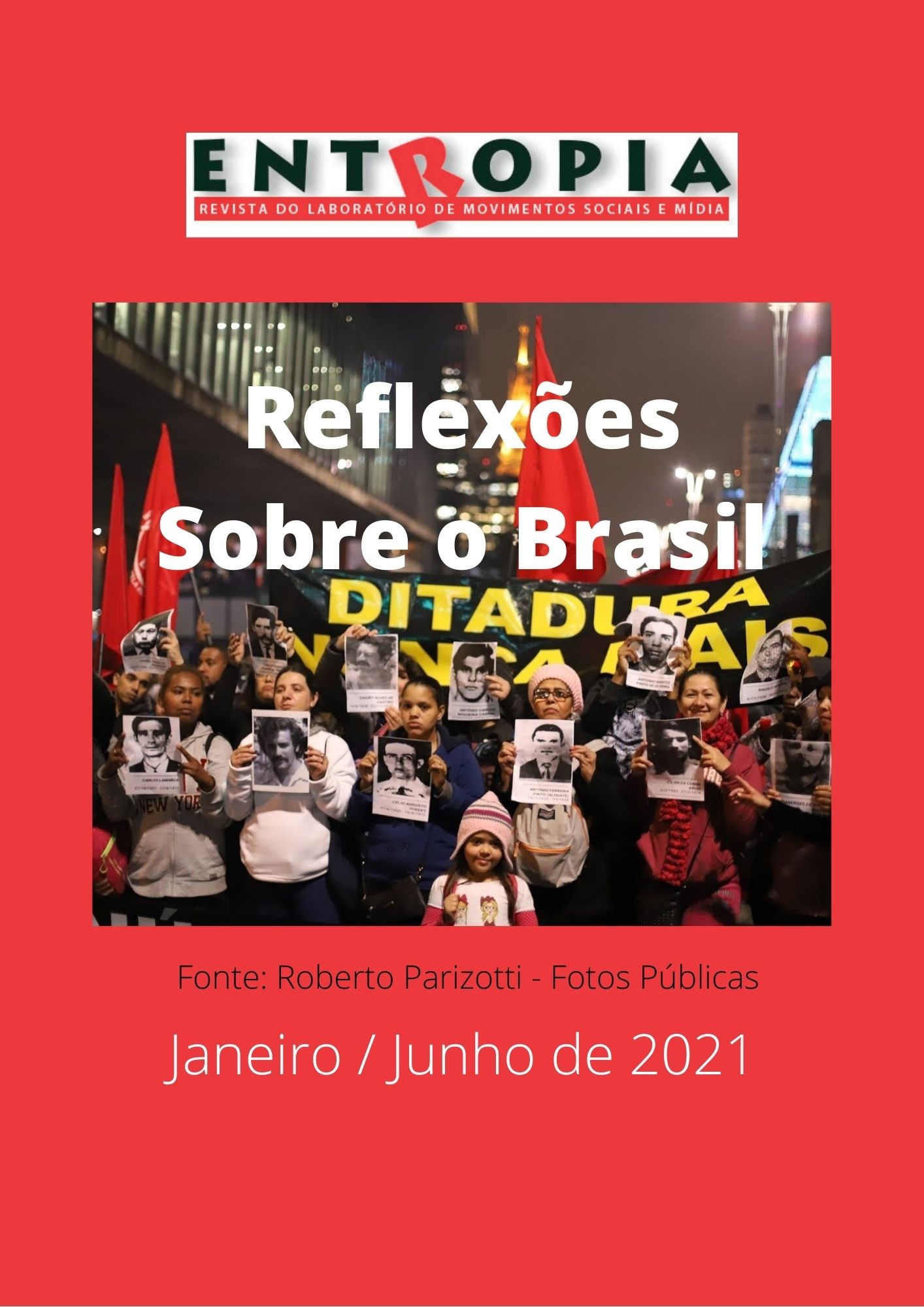 					Visualizar v. 5 n. 9 (2021): Brasil em tempos de Pandemia
				